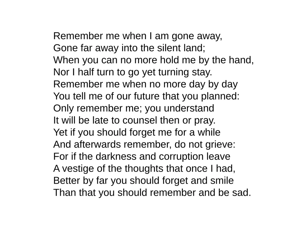 Remember By Christina Rossetti 1830-1894 Remember - slide 4 of 23