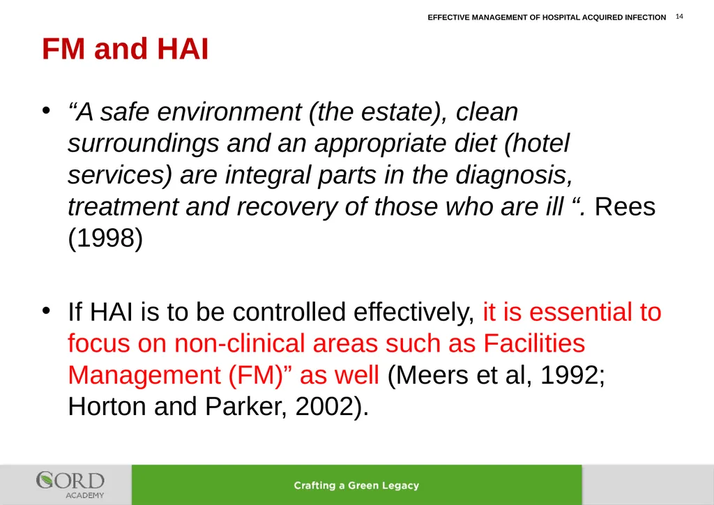 LEARNING LESSONS FROM IMPROVEMENT OF MANAGEMENT OF - slide 14 of 32
