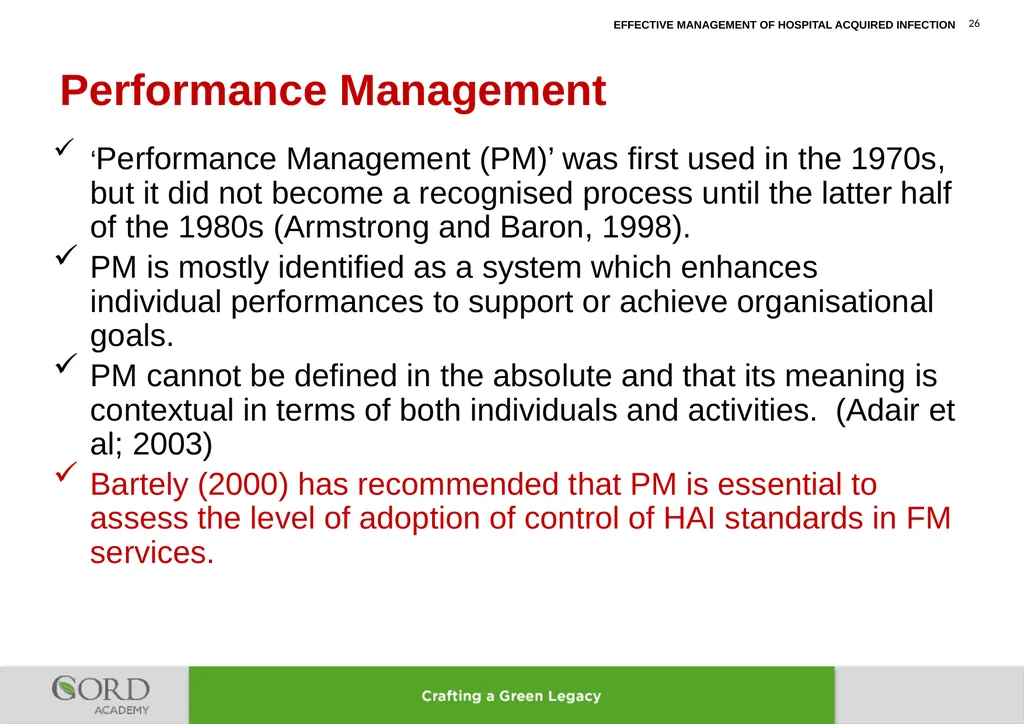 LEARNING LESSONS FROM IMPROVEMENT OF MANAGEMENT OF - slide 26 of 32