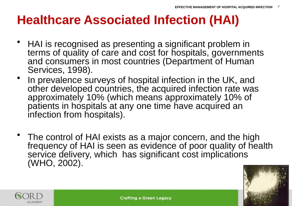 LEARNING LESSONS FROM IMPROVEMENT OF MANAGEMENT OF - slide 7 of 32
