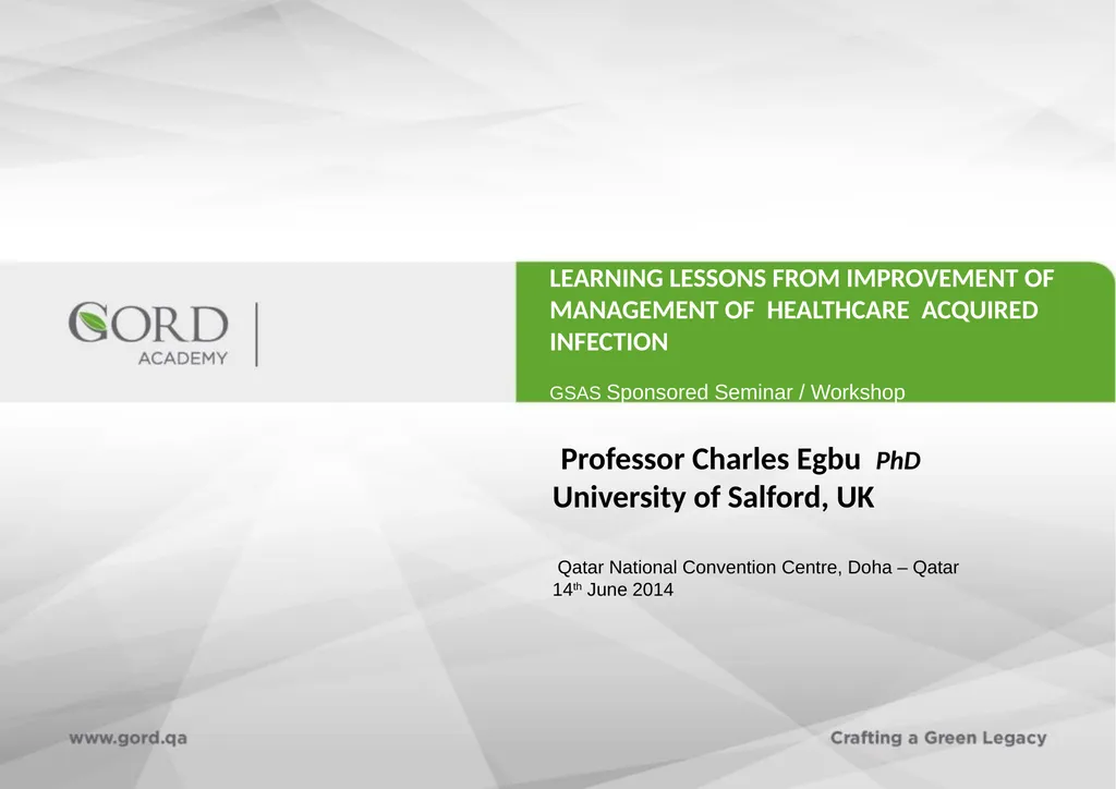 LEARNING LESSONS FROM IMPROVEMENT OF MANAGEMENT OF - slide 1 of 32