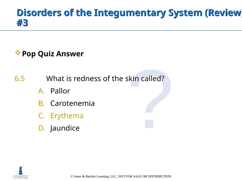 Chapter 6: The Integumentary System Overview Key - slide 74 of 84