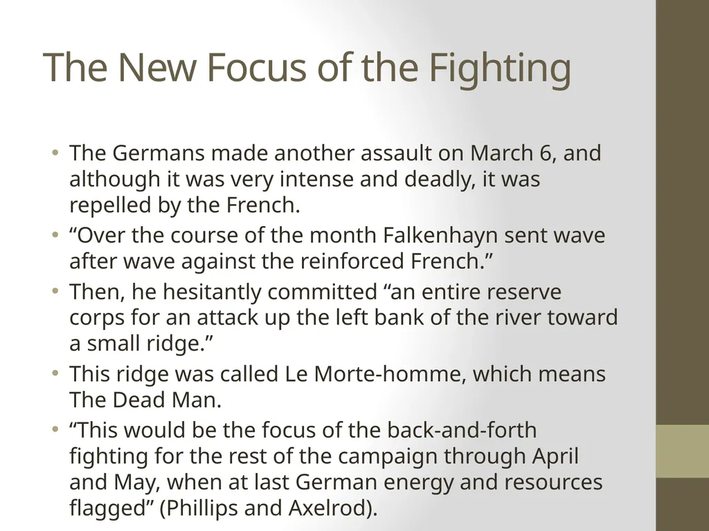 The Battle of Verdun By: Shaun Oliver About The - slide 12 of 16