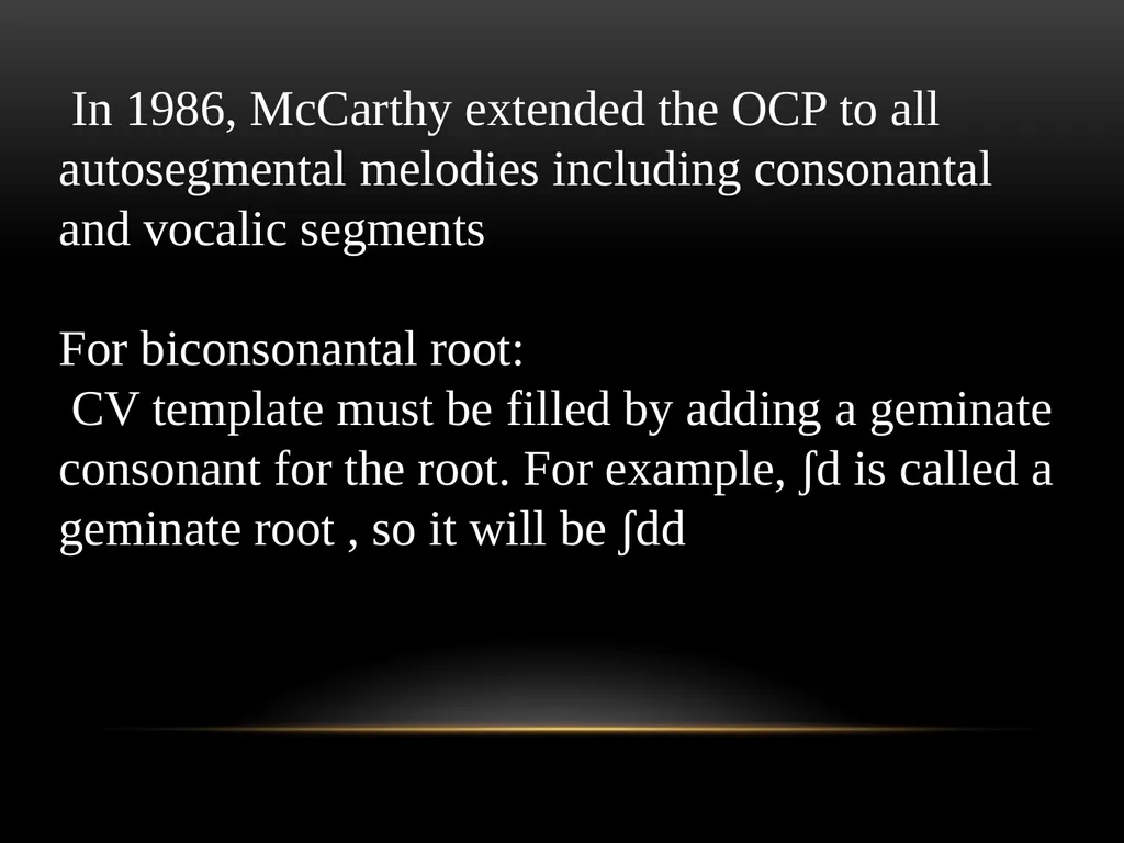 A Prosodic Theory of Nonconcatenative Morphology - slide 44 of 47