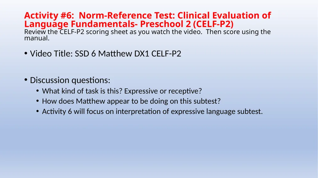Activity #5: Norm-referenced Test: Diagnostic - slide 3 of 8