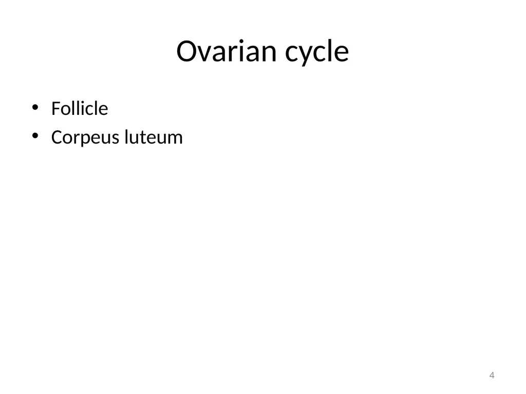 Objectives Menstruation Hormone function - slide 4 of 58