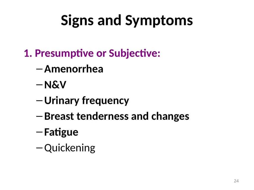 Objectives Menstruation Hormone function - slide 24 of 58