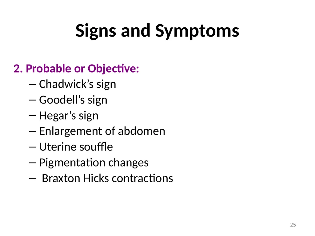 Objectives Menstruation Hormone function - slide 25 of 58