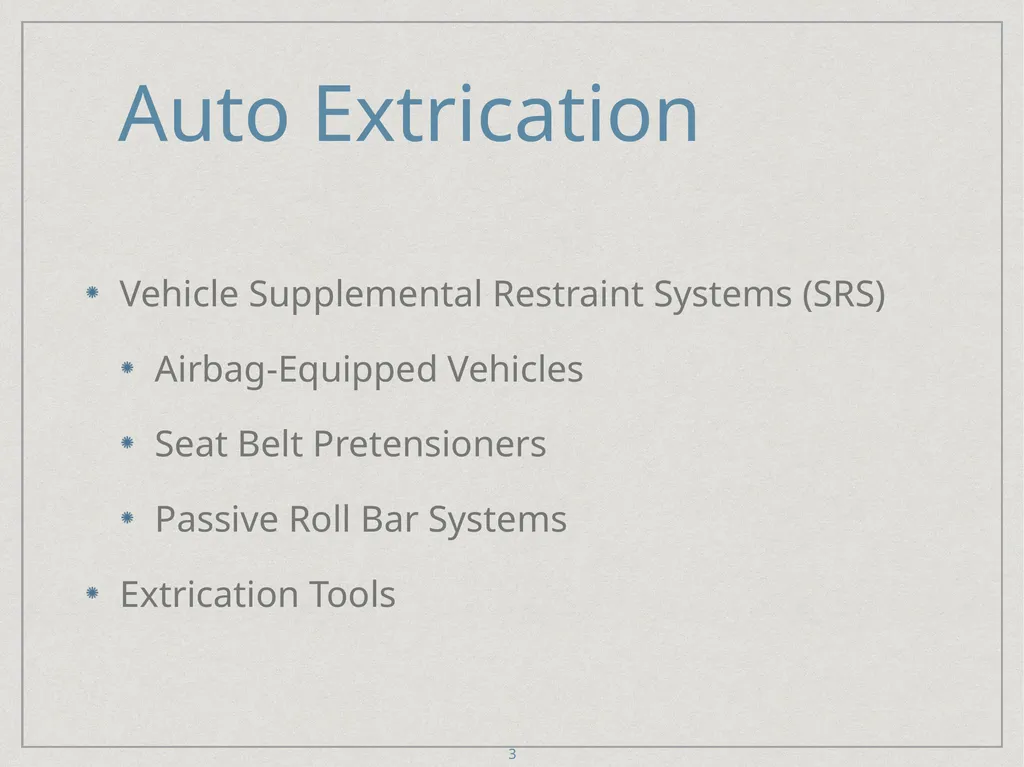 Auto Extrication FFDSD ACADEMY ORIENTATION 16 1 - slide 3 of 122