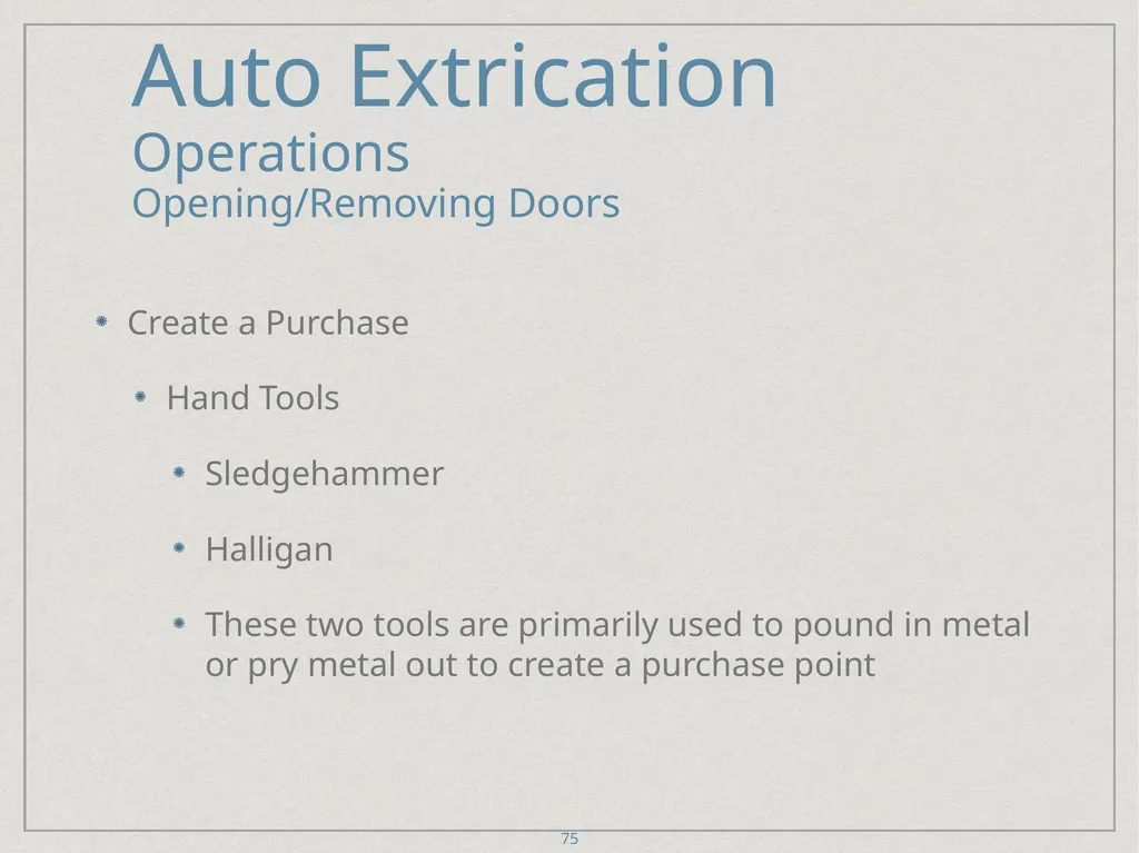 Auto Extrication FFDSD ACADEMY ORIENTATION 16 1 - slide 75 of 122