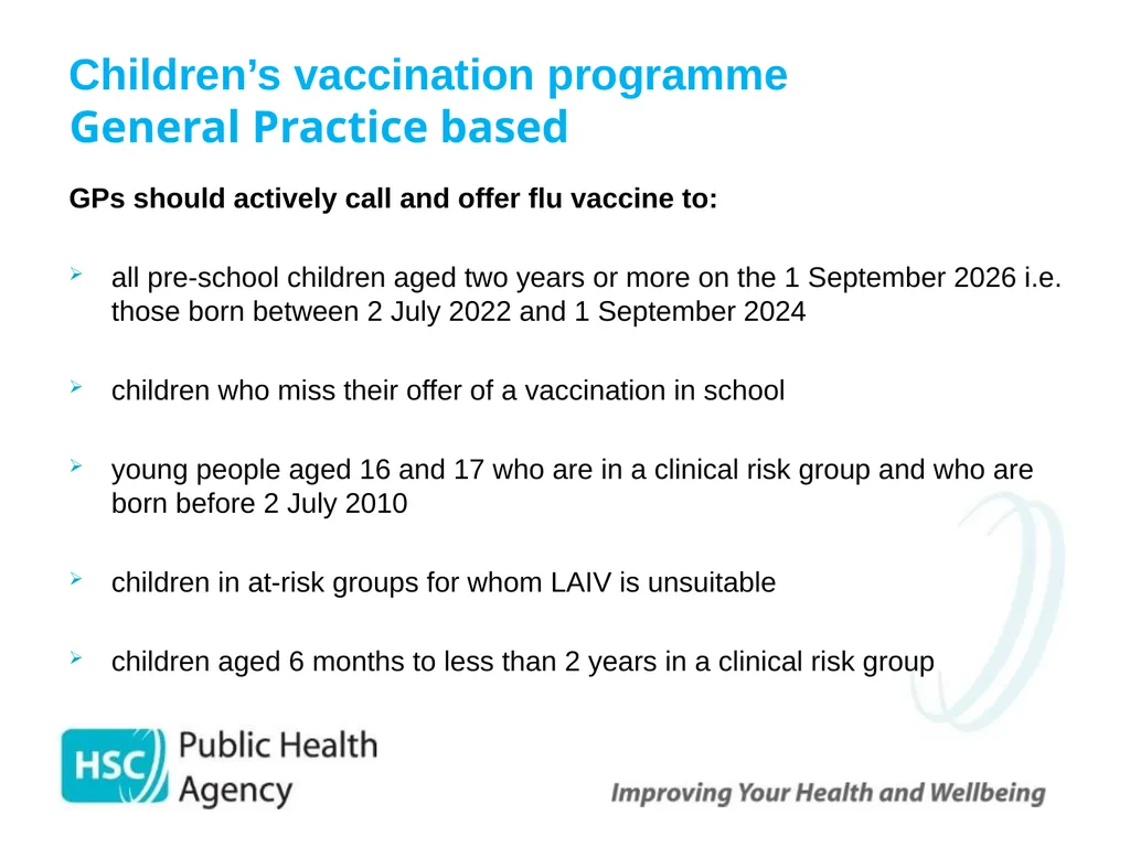 Childhood Influenza (flu) Immunisation Programme - slide 55 of 57