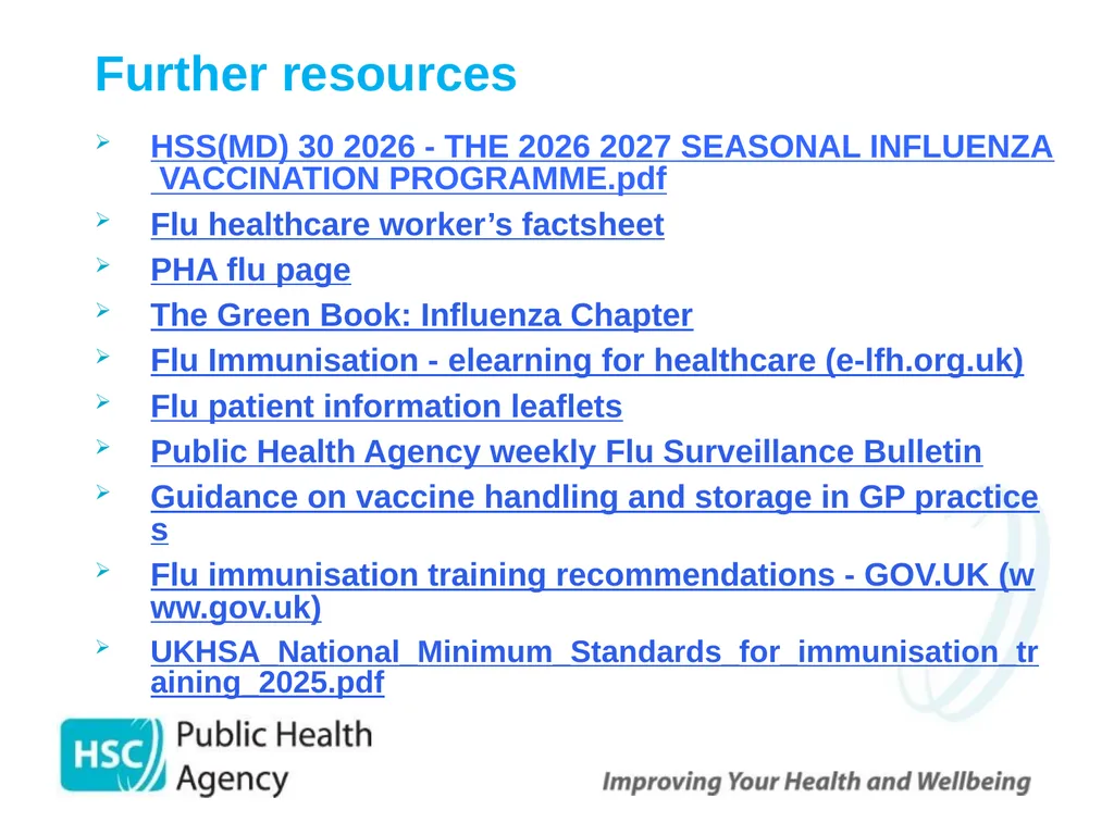 Childhood Influenza (flu) Immunisation Programme - slide 57 of 57
