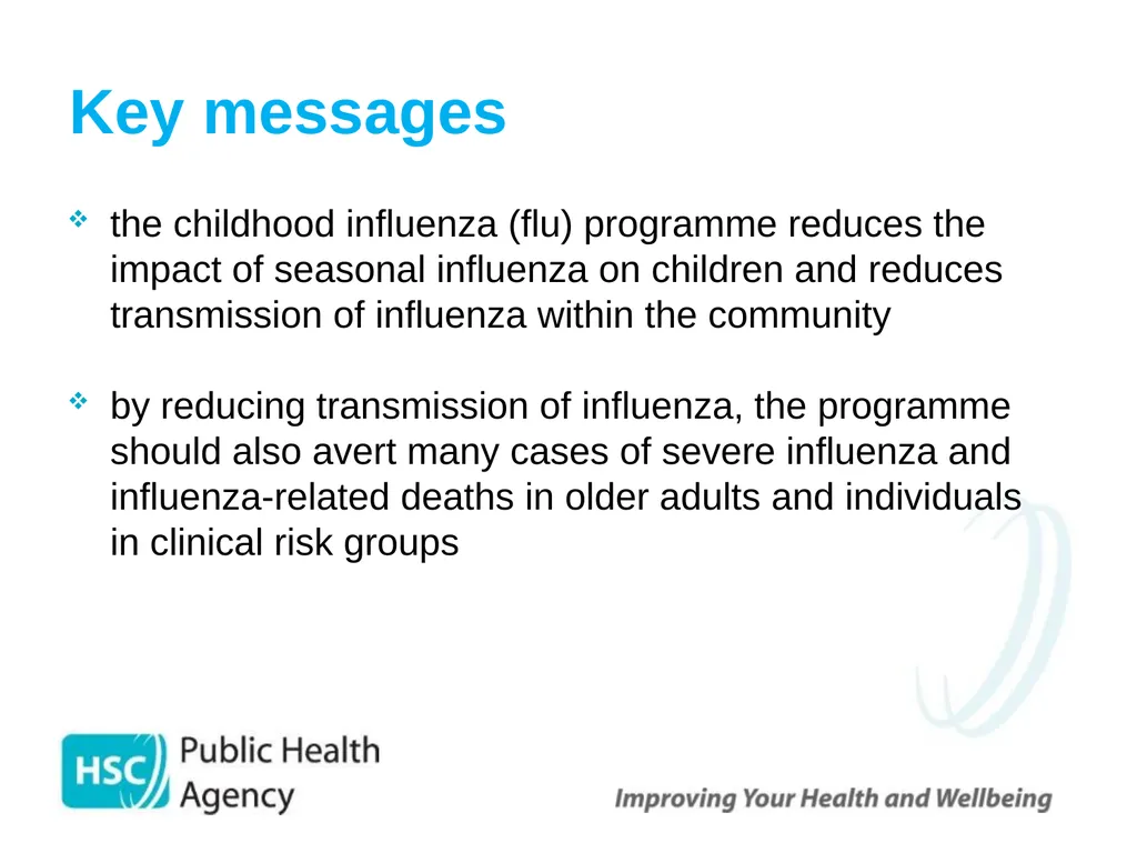 Childhood Influenza (flu) Immunisation Programme - slide 2 of 57