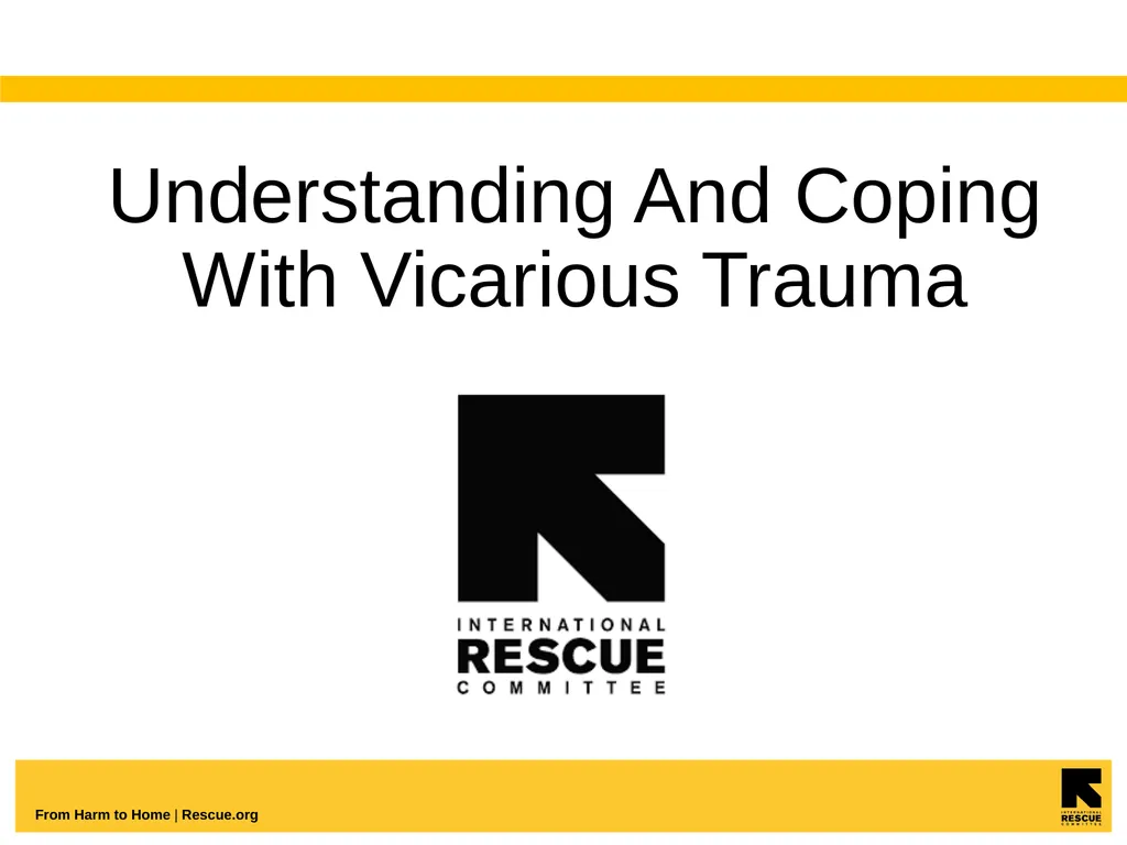 Understanding And Coping With Vicarious Trauma - slide 1 of 27