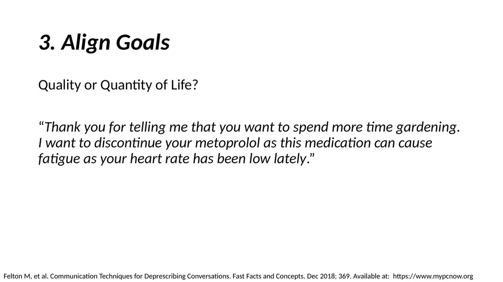 Having the Deprescribing Discussion: Empowering - slide 26 of 34