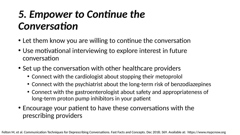 Having the Deprescribing Discussion: Empowering - slide 29 of 34