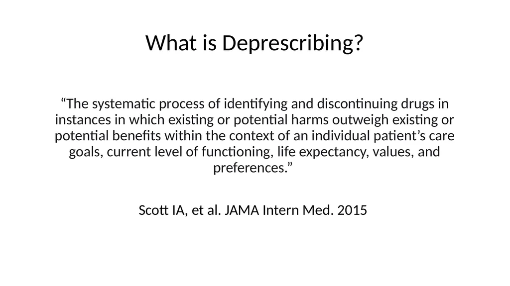 Having the Deprescribing Discussion: Empowering - slide 3 of 34