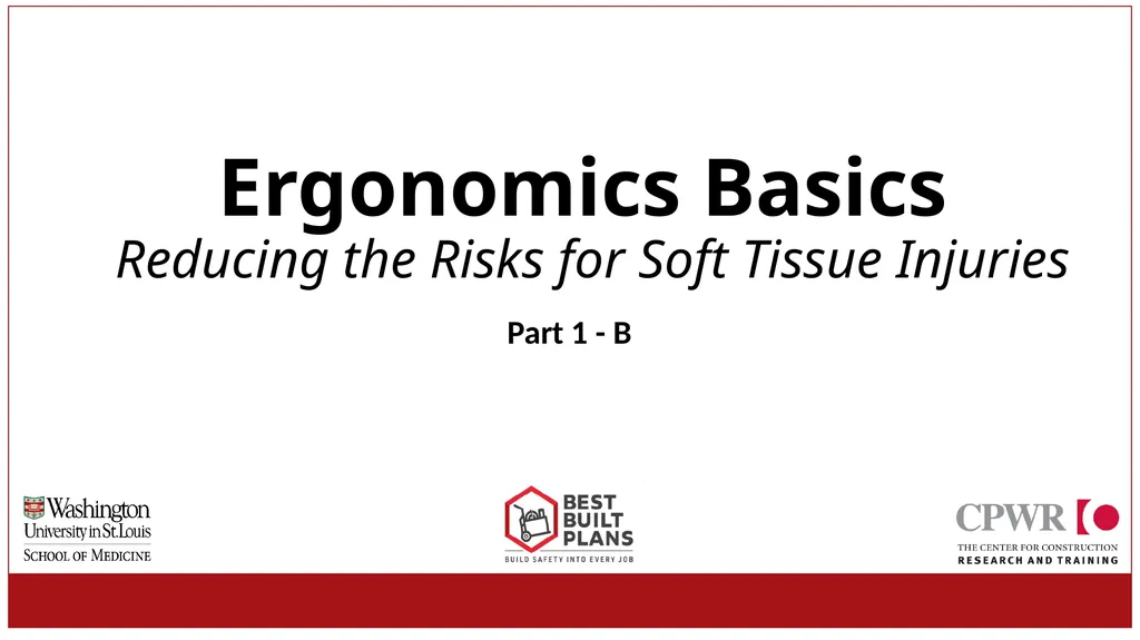 Ergonomics Basics Reducing the Risks for Soft - slide 1 of 11