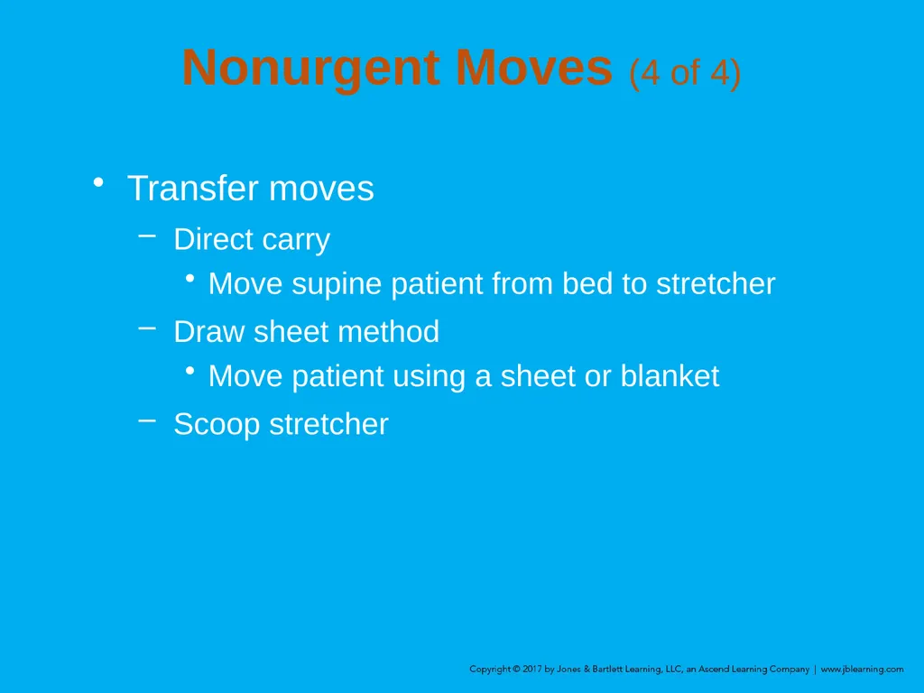 Chapter 8 Lifting and Moving Patients Introduction - slide 34 of 91