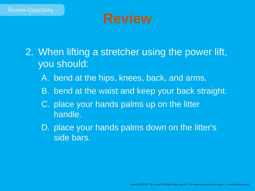 Chapter 8 Lifting and Moving Patients Introduction - slide 57 of 91