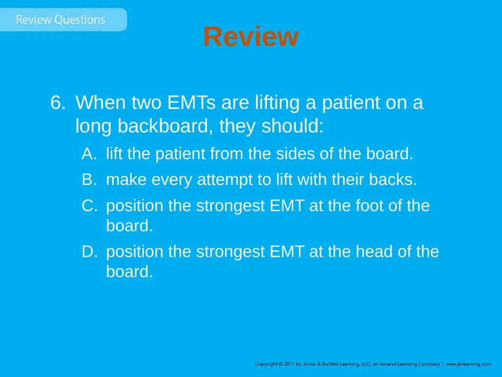 Chapter 8 Lifting and Moving Patients Introduction - slide 73 of 91