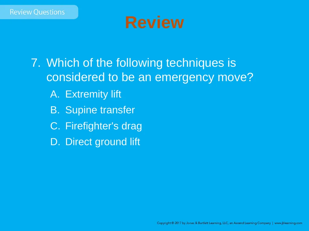 Chapter 8 Lifting and Moving Patients Introduction - slide 77 of 91