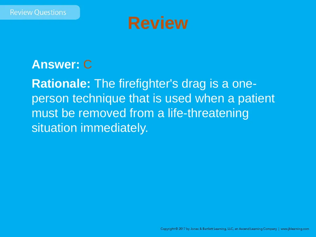 Chapter 8 Lifting and Moving Patients Introduction - slide 78 of 91