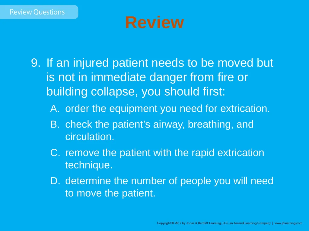 Chapter 8 Lifting and Moving Patients Introduction - slide 84 of 91