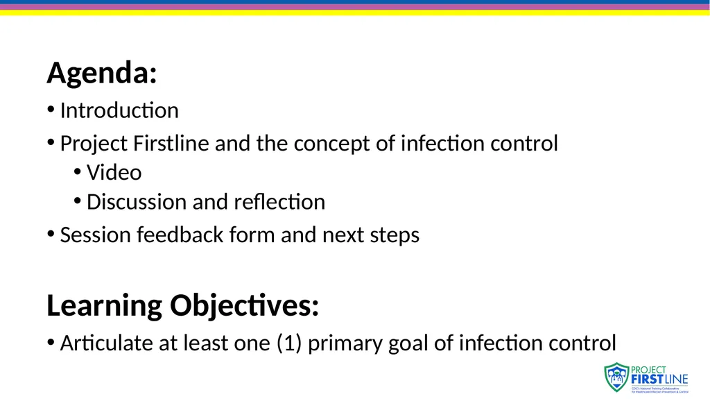 Topic 1: The Concept of Infection Control [Date of - slide 2 of 14