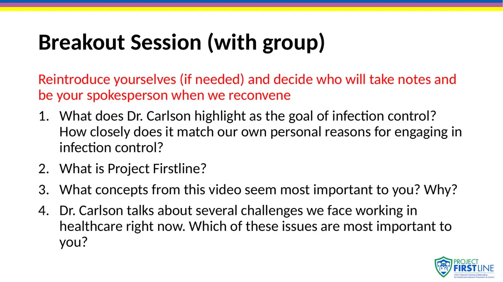 Topic 1: The Concept of Infection Control [Date of - slide 7 of 14