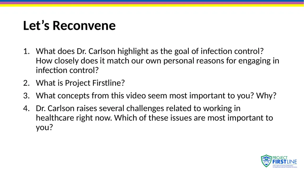 Topic 1: The Concept of Infection Control [Date of - slide 8 of 14