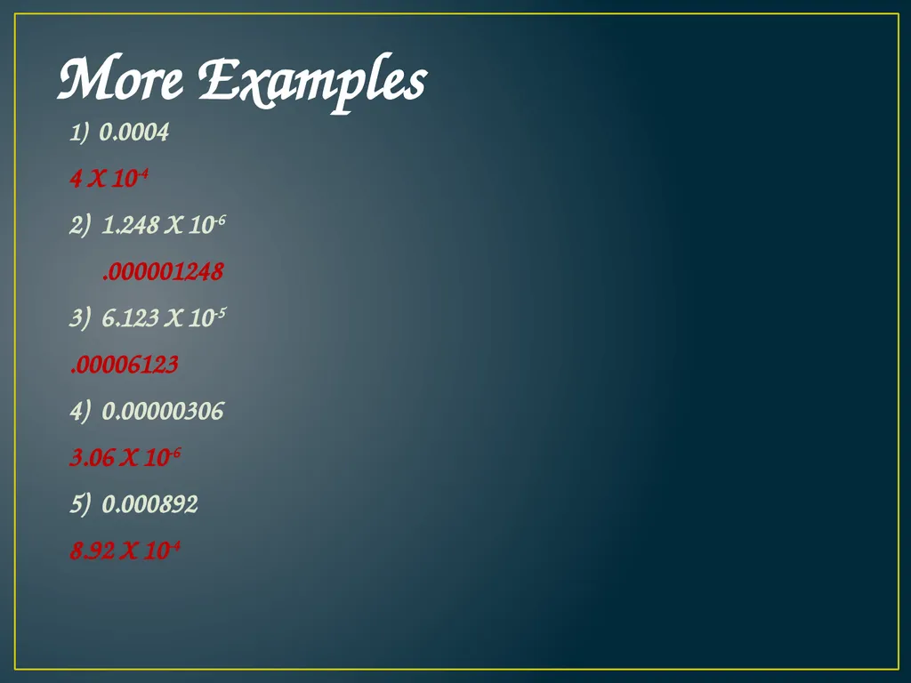 SCIENTIFIC NOTATION A QUICK WAY TO WRITE REALLY, - slide 17 of 20