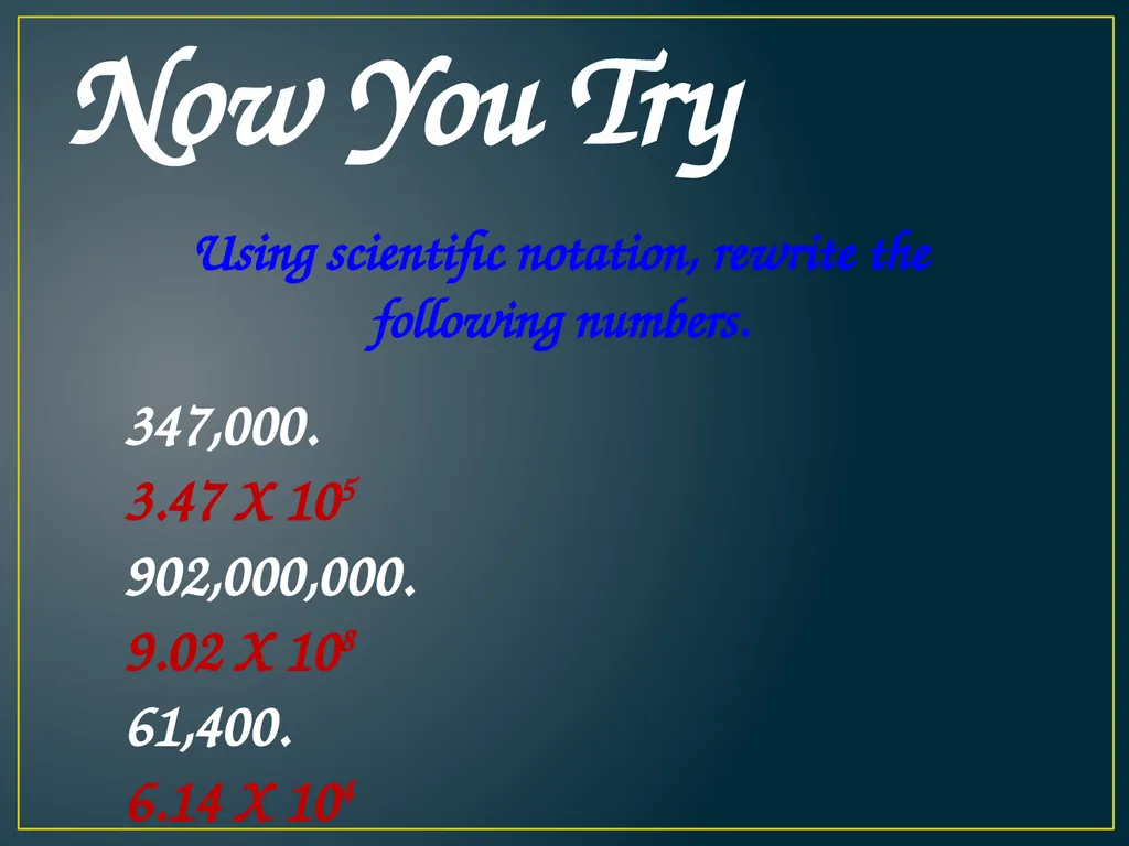 SCIENTIFIC NOTATION A QUICK WAY TO WRITE REALLY, - slide 10 of 20