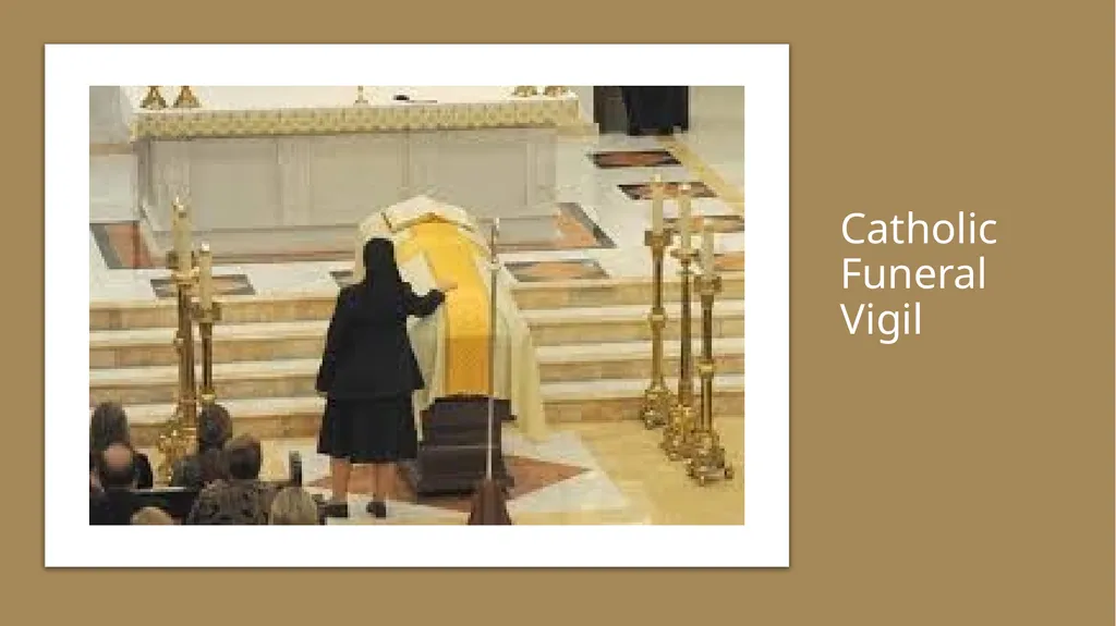 Catholic Funeral rite What is this? Catholic - slide 3 of 9