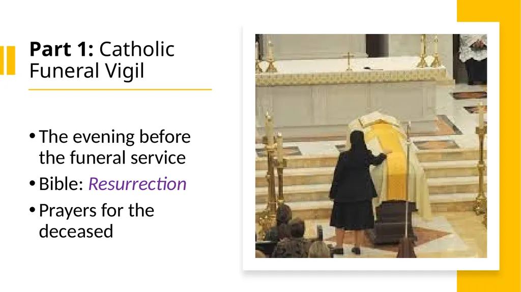 Catholic Funeral rite What is this? Catholic - slide 4 of 9