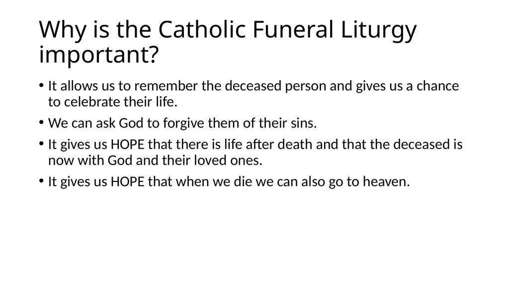Catholic Funeral rite What is this? Catholic - slide 9 of 9