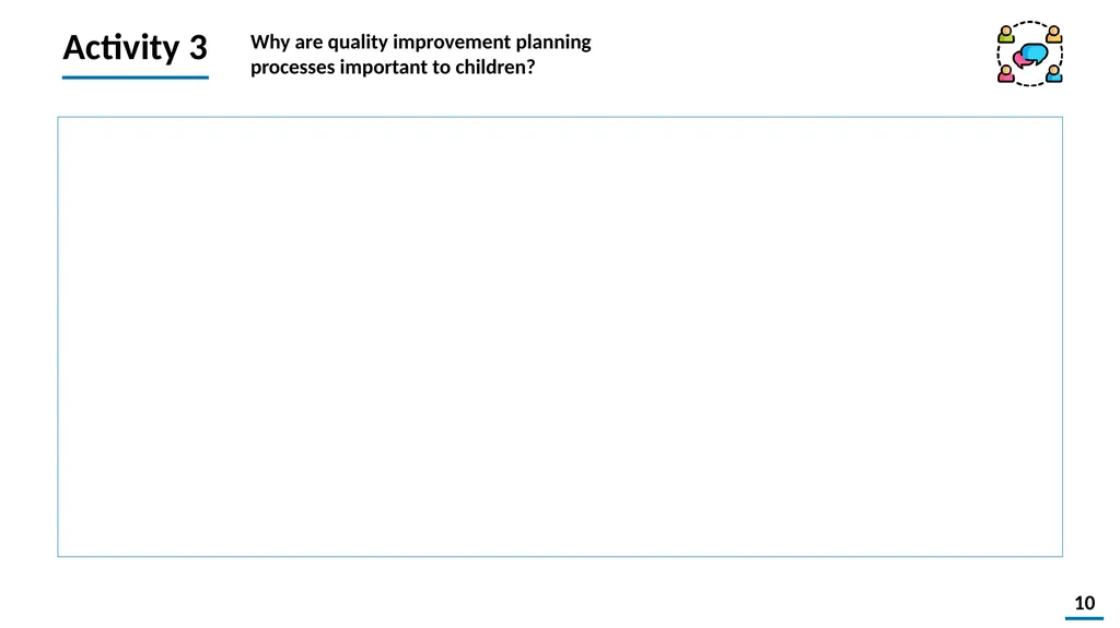 Quality Improvement Planning Workbook © 2021 - slide 10 of 48