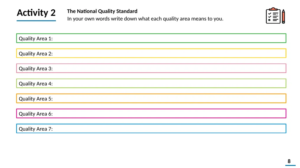 Quality Improvement Planning Workbook © 2021 - slide 8 of 48