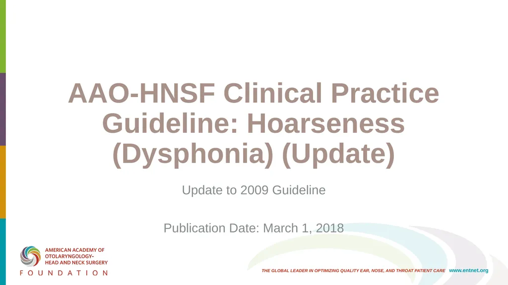 AAO-HNSF Clinical Practice Guideline: Hoarseness - slide 1 of 53