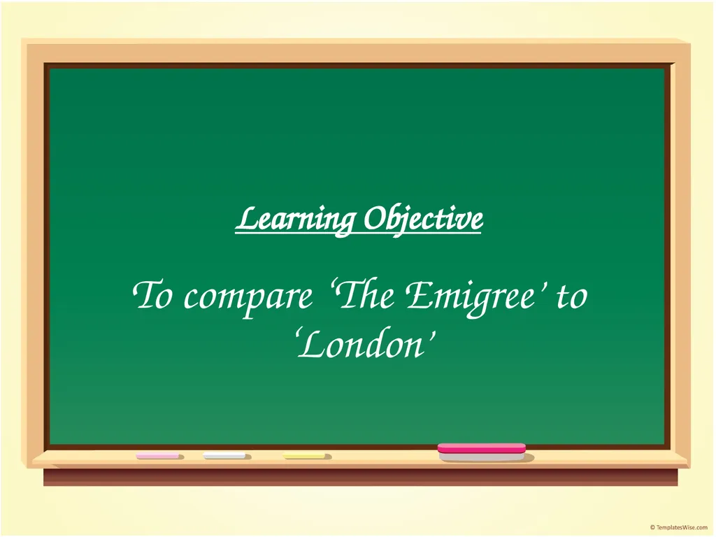 The Emigree By Carol Rumens Learning Objective To - slide 21 of 28