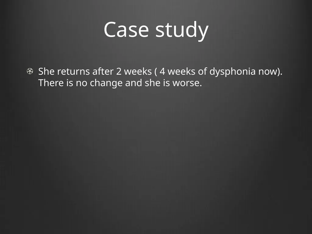 Dysphonia What A GP needs to know This is my - slide 10 of 20