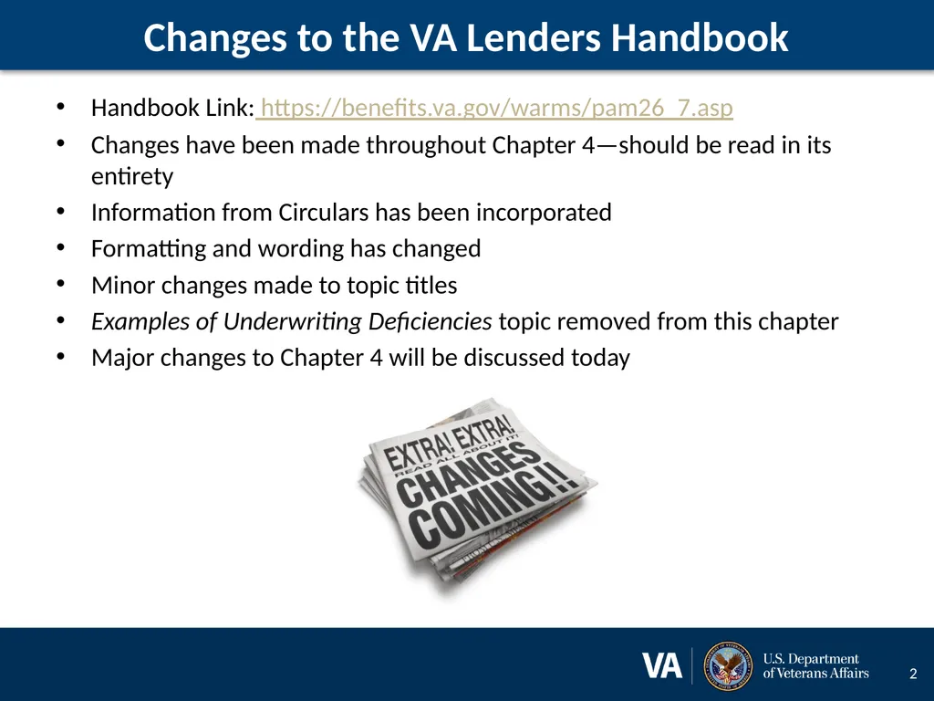 Lenders Handbook Chapter 4: Changes and Additions - slide 2 of 34