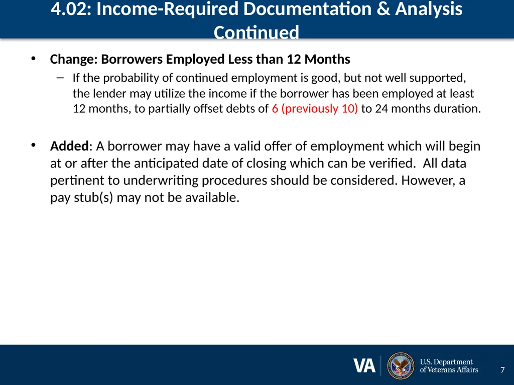 Lenders Handbook Chapter 4: Changes and Additions - slide 7 of 34