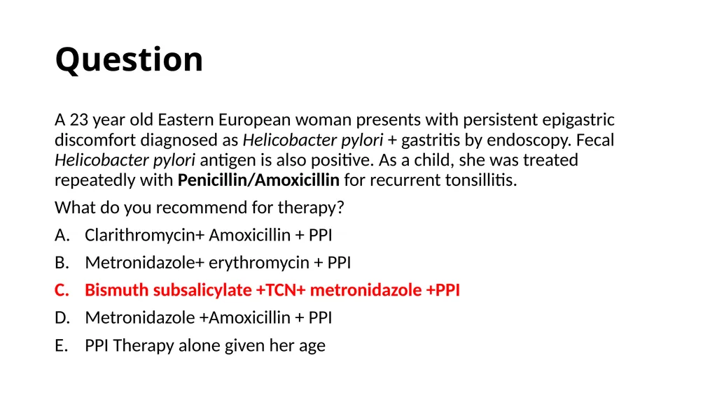 Helicobacter Pylori Infection Jaime Gallegos, MD - slide 23 of 41