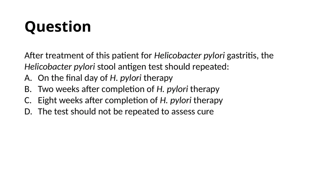 Helicobacter Pylori Infection Jaime Gallegos, MD - slide 24 of 41