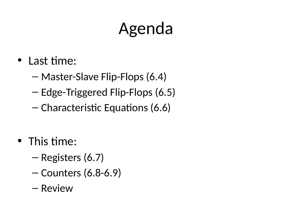 Digital Logic Design Lecture 24 Announcements - slide 3 of 25
