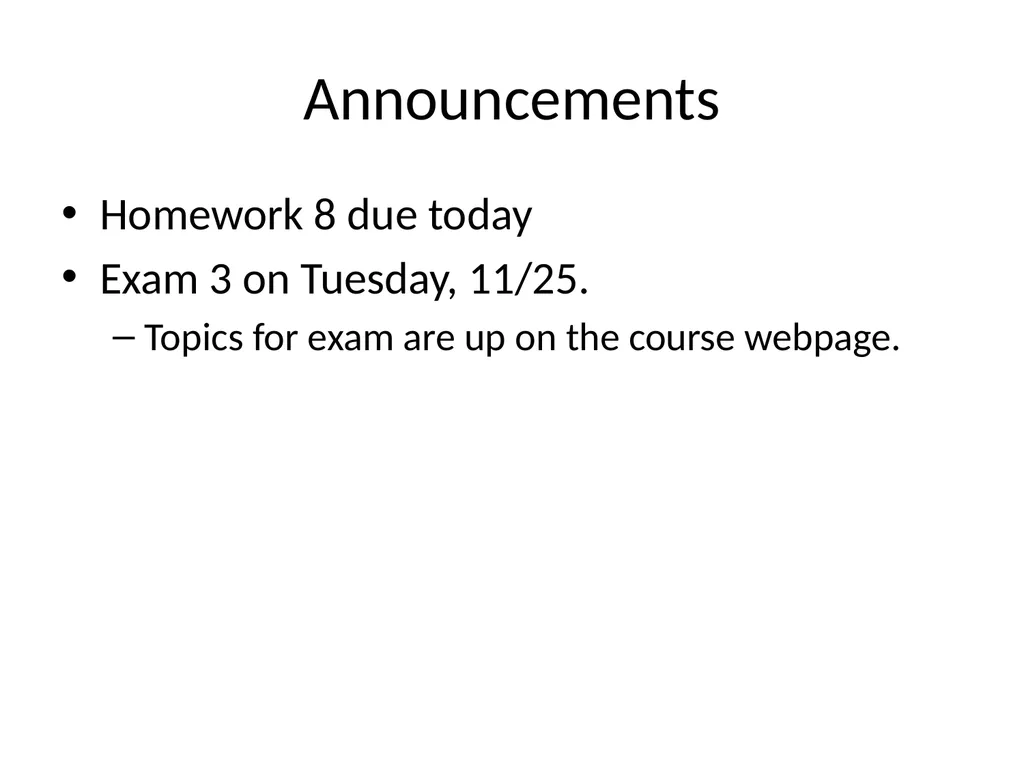 Digital Logic Design Lecture 24 Announcements - slide 2 of 25