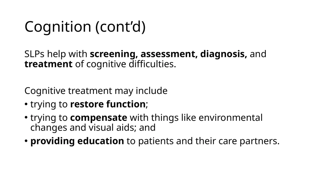 The Value of Speech-Language Pathology in the - slide 20 of 38