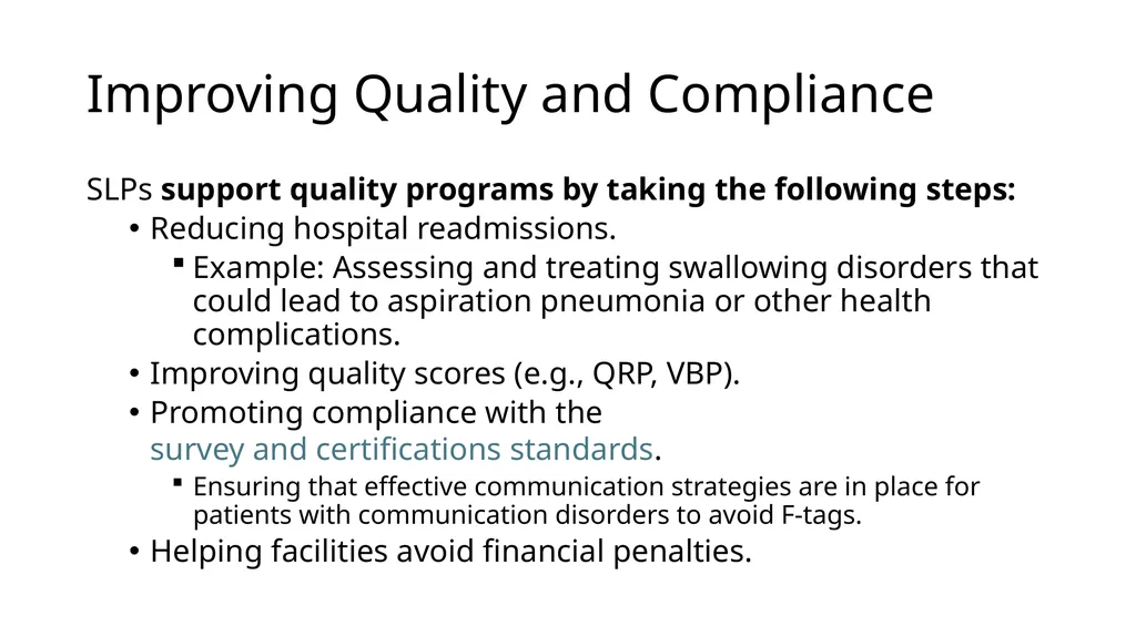 The Value of Speech-Language Pathology in the - slide 32 of 38