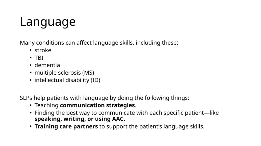 The Value of Speech-Language Pathology in the - slide 23 of 38